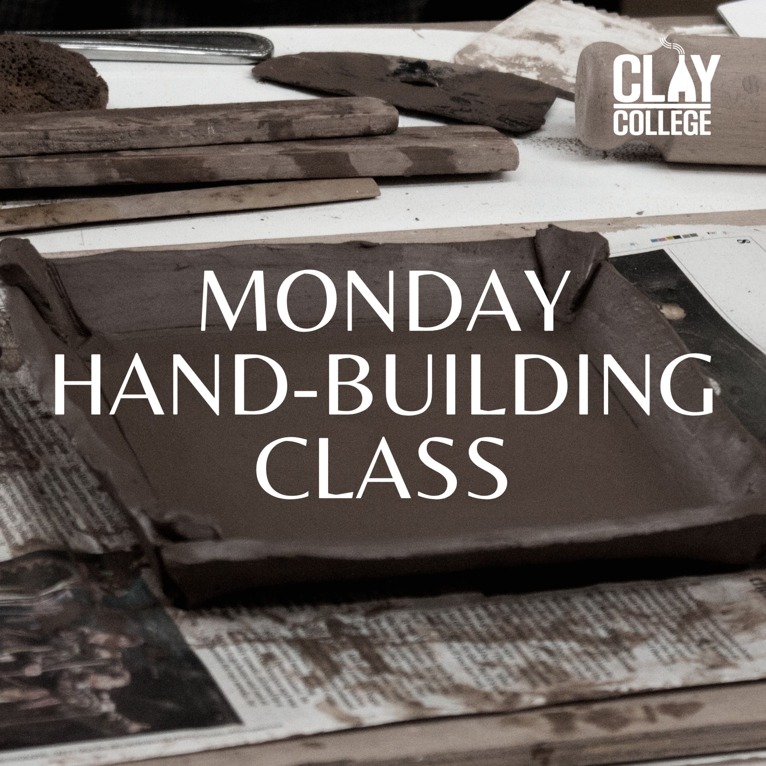 Monday Hand-Building Classes